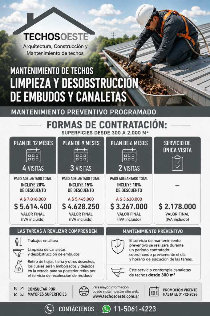 Mantenimiento de canaletas y embudos en techos oeste SUPERFICIES DE 300 M2 A 2000 M2 MANTENIMIENTO PREVENTIVO PARA EMPRESAS EN CABA Y AMBA